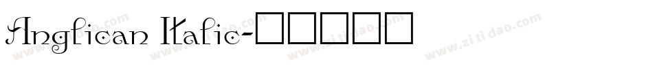 Anglican Italic字体转换